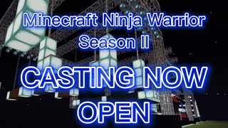 Minecraft Ninja Warrior Season II Casting is NOW OPEN anw minecraft parkour [upl. by Anesuza]