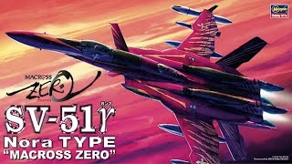 172 Hasegawa Macross Zero Sv51 Nora Type vertiech fighter [upl. by Alleon]