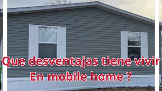 Las Desventajas de Vivir en una Mobile Home [upl. by Assilanna]