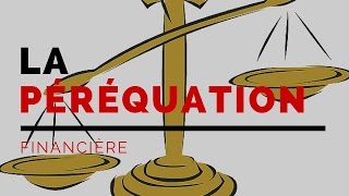 La péréquation financière dans la fonction publique territoriale [upl. by Etom]