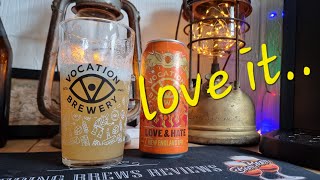 Vocation Brewery Love amp Hate NEIPA 72 [upl. by Schwab]