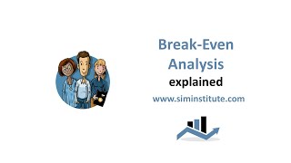 Breakeven Analysis explained [upl. by Aneema949]