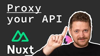 The BEST way to proxy your API in Nuxt [upl. by Filipe]