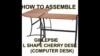 HOW TO ASSEMBLE GILLEPSIE L SHAPED CHERRY DESK [upl. by Ahsila]