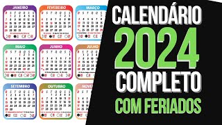 CALENDÁRIO 2024 COMPLETO COM FERIADOS NACIONAIS E LUAS DE 2024 [upl. by Survance925]