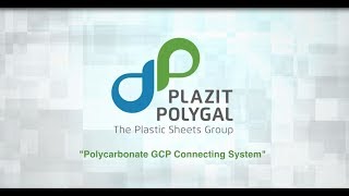 PlazitPolygal Polycarbonate GCP Connecting System [upl. by Burton]