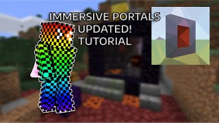 Immersive Portals UPDATED Tutorial [upl. by Lada]