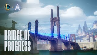 Bridge of Progress ARAM Trailer  Gameplay  League of Legends [upl. by Ynnal]