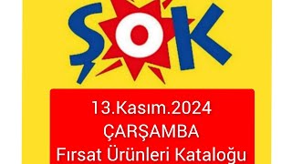 ŞOK Marketler 13Kasım2024 ÇARŞAMBA Kataloğu Fırsat Ürünleri [upl. by Seif308]