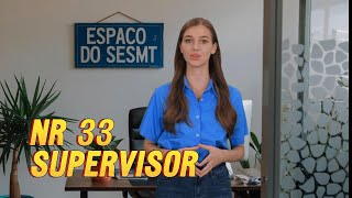 Curso NR 33 Supervisor de Espaço confinado [upl. by Mohl642]