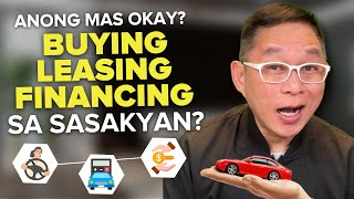 Buying vs Leasing vs Financing a Car Whats the Best Option for You  Chinkee Tan [upl. by Htnnek]