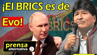 LO ÚLTIMO BOLIVIA YA ES SOCIO DEL BRICS Gestión de Evo convierte a Bolivia en aliado clave [upl. by Eugene]