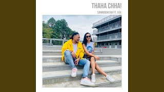 Thaha Chha [upl. by Spector]