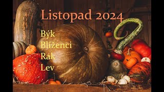 🍁Listopad🍂BýkBlíženciRakLev🌲cestamiksobevykladkaret [upl. by Uaeb]