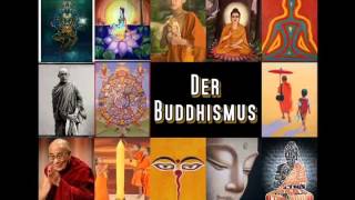 Der Buddhismus [upl. by Levitan]