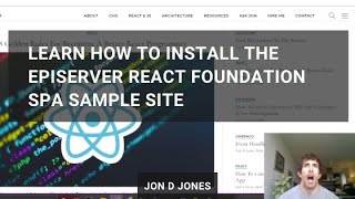 How To Install The Episerver React Foundation SPA Sample Site [upl. by Neeli]