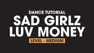 Dance Tutorial to Sad Girlz Luv Money taught by Dance Remix Nat [upl. by Aloisia]