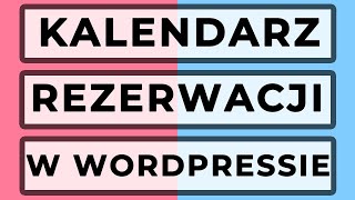 Darmowy kalendarz rezerwacji  wtyczka WP Booking System w Wordpressie [upl. by Kcirttap971]