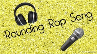 Rounding Rap Song  Maths [upl. by Isiad]