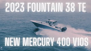 2023 Fountain 38 TE with the ALL NEW Mercury 400 V10s  Walkthrough and Test Video [upl. by Villiers681]