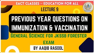 PYQ on Vaccination amp Immunization Covid 19  Lecture 9  Science for JKSSB Exams  By Aaqib sir [upl. by Enilrek]