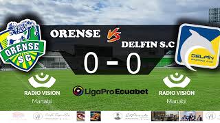 ORENSE VS DELFIN SC [upl. by Eiramllij]