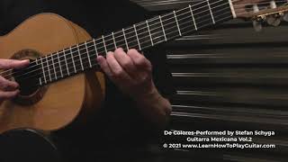 De Colores Guitar Instrumental Arranged and Performed by Stefan Schyga [upl. by Tema]