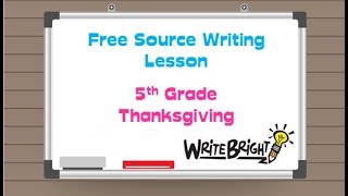 5th Grade Source Guided Writing Lesson FSA Core Knowledge Write Bright [upl. by Machos476]