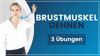 Brustmuskeln dehnen ➡️ 3 Übungen für Entspannung im Oberkörper [upl. by Arikaahs]