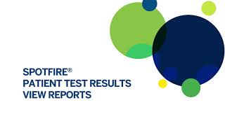 SPOTFIRE Patient Test Results View Reports [upl. by Ilise844]