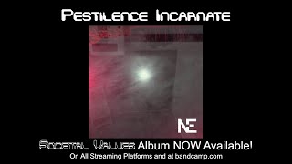 Pestilence Incarnate  From Societal Values Album Official Lyric Video [upl. by Erodisi]