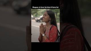 Bhagwan Jo Karte Hai Acha Hi Karte Hai viral trending motivation viralvideo shorts status [upl. by Anelhtac]