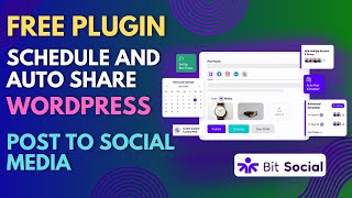 Free Plugin To Schedule and Auto Share WordPress Post To Social Media  Bit Social Tutorial [upl. by Korb]