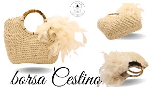 TUTORIAL Borsa Cestino uncinetto [upl. by Yttocs]