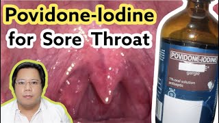 How to use Povidone  Iodine for Sore Throat  Mouthwash [upl. by Nalod]