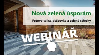 Webinář Nová zelená úsporám  Fotovoltaika dešťovka a zelené střechy 2021–2022 [upl. by Salokkin517]