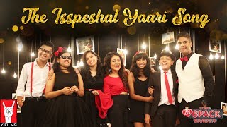 The Isspeshal Yaari Song  6 Pack Band 20  Neha Kakkar [upl. by Esir]