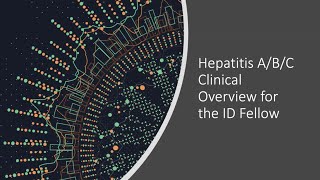 Hepatitis A B and C Clinical Overview  Todd Wills MD [upl. by Nim]