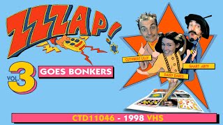 Zzzap  Vol 3 Goes Bonkers CTD11047  1998 VHS [upl. by Yasu]