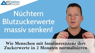 Nüchtern Blutzuckerwert wirksam und dauerhaft senken – Diabetes Typ 2 [upl. by Yvon]