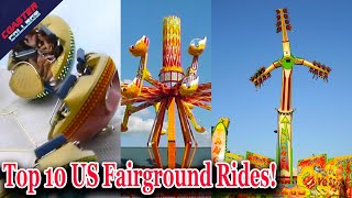 Top 10 US Fairground Rides [upl. by Yecrad660]