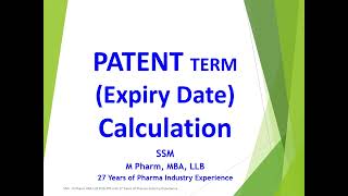 Patent Term Expiry Date Calculation Simplified [upl. by Anaeerb679]