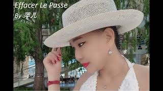 Effacer Le Passe Cover by Ping Er [upl. by Alleunam132]