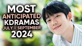 9 Most Anticipated Korean Dramas of 2024 July  September Ft HappySqueak [upl. by Lemuel]