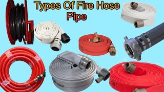 Types of fire hose होज पाइप के प्रकार fire knowledge [upl. by Ahsaret270]