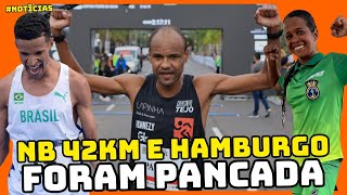 O BICHO PEGOU NAS MARATONAS NB 42KM EM PORTO ALEGRE E HAMBURGO  NOTÍCIAS [upl. by Addiego852]