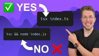 STOP Using Tsc and Node To Run TypeScript Use THIS instead  Supercharge Your Workflow [upl. by Selle]