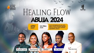 Healing Flow Abuja 2024  14TH November  Tomisona Aderibigbe [upl. by Sanburn]