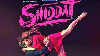 shiddat full movie  love story movie  bollywood movie [upl. by Quiteria]