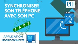 Synchroniser son téléphone avec son ordinateur Windows avec mobile connecté [upl. by Llednohs]